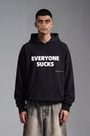 Everyone Sucks Hoodie 2.0 - Black
